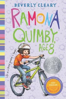 Ramona Quimby, Age 8: A Newbery Honor Award Winner Cleary Beverly