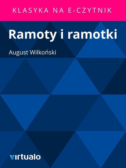 Ramoty i Ramotki Wilkoński August