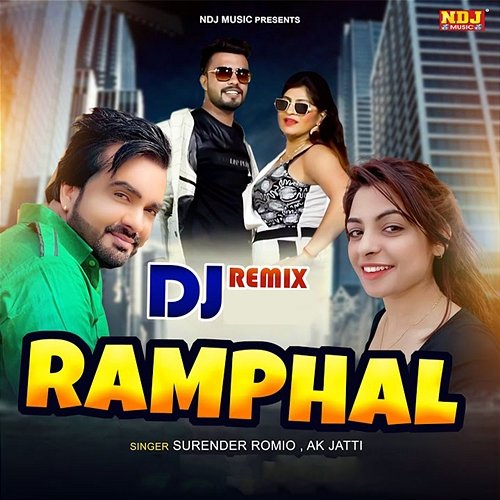 Ramphal Ak Jatti, Surender Romio