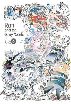 Ran and the Gray World, Vol. 4 Irie Aki