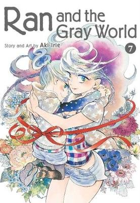 Ran and the Gray World, Vol. 7 Irie Aki