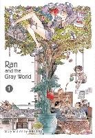 Ran and the Gray World. Volume 1 Irie Aki