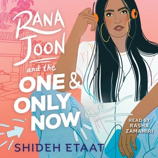 Rana Joon and the One and Only Now Shideh Etaat
