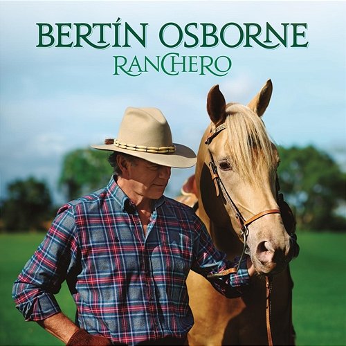 Ranchero Bertín Osborne