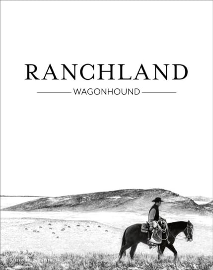 Ranchland: Wagonhound Anouk Masson Krantz