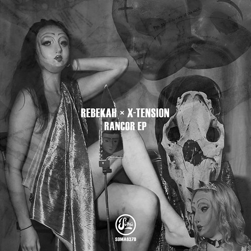 Rancor EP Rebekah, X-Tension