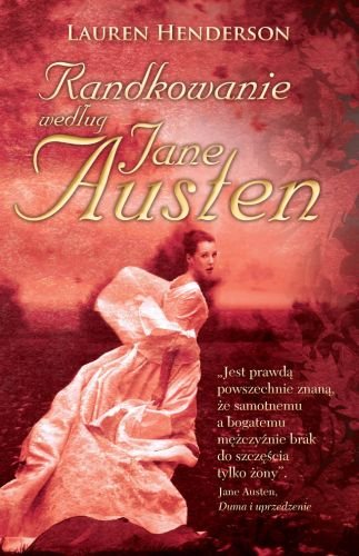 Randkowanie według Jane Austen Henderson Lauren