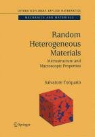 Random Heterogeneous Materials Torquato Salvatore