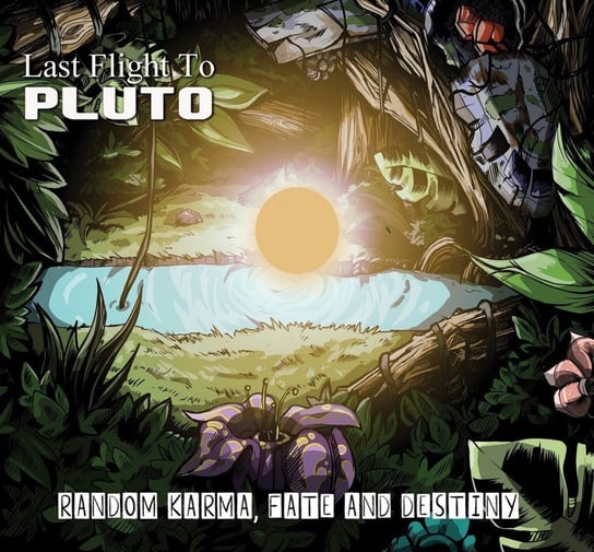 Random Karma, Fate And Destiny Last Flight To Pluto