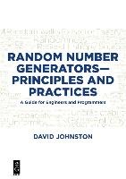 Random Number Generators-Principles and Practices Johnston David