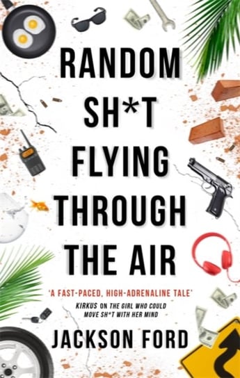 Random Sh*t Flying Through The Air: A Frost Files Novel Jackson Ford