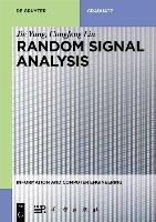 Random Signal Analysis Liu Congfeng, Yang Jie