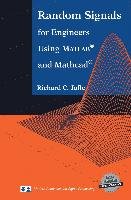 Random Signals for Engineers Using Matlab(r) and Mathcad(r) Jaffe Richard C.