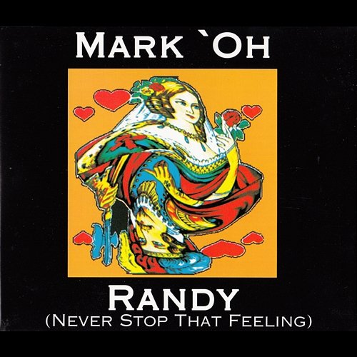Randy (Never Stop That Feeling) (Remixes) Mark 'Oh