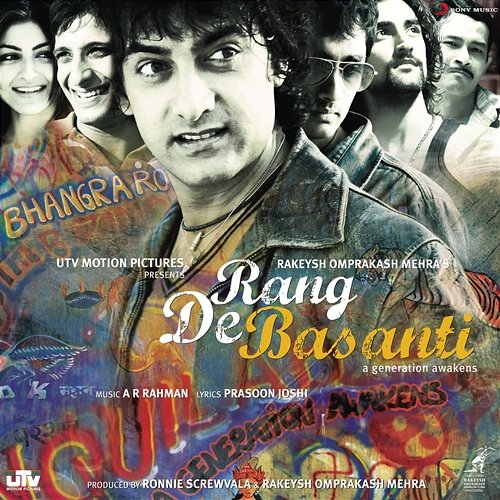 Rang De Basanti (Original Motion Picture Soundtrack) A.R. Rahman
