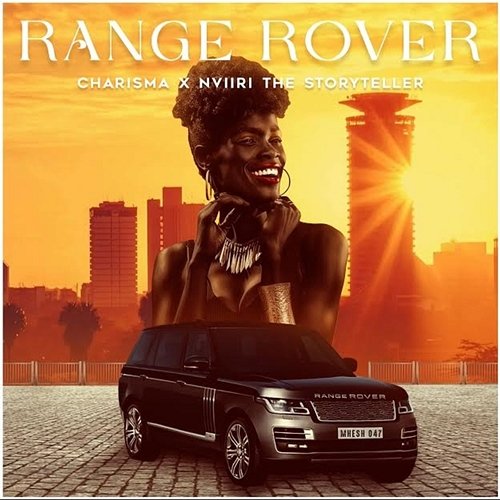 Range rover Charisma feat. Nviiri The Storyteller