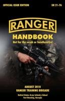 Ranger Handbook Army Infantry School U. S., Department Of The Army U. S.