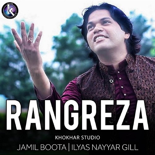 Rangreza Ilyas Nayyar Gill