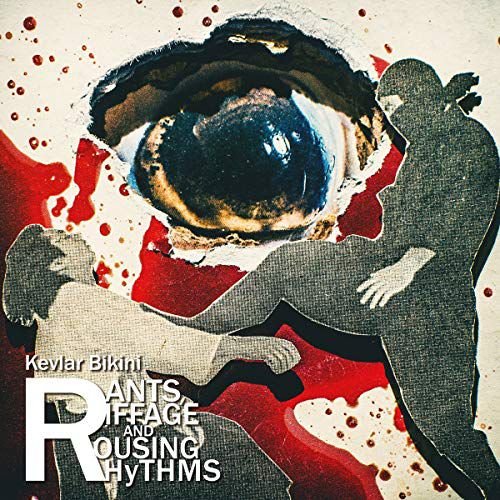 Rants, Riffage And Rousing Rhythms - Splatter Edition, płyta winylowa Kevlar Bikini