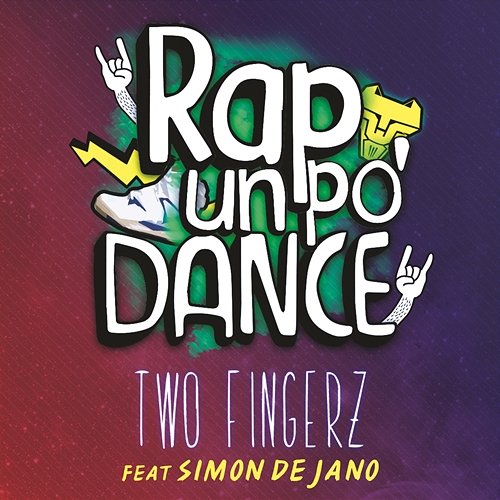 Rap un po' dance Two Fingerz feat. Simon De Jano