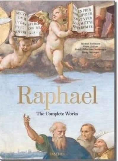 Raphael. The Complete Works. Paintings, Frescoes, Tapestries, Architecture Taschen GmbH