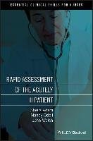 Rapid Assessment of the Acutely Ill Patient Odell Mandy, Adam Sheila, Welch Jo