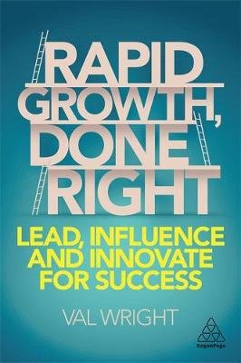 Rapid Growth, Done Right Wright Val