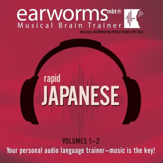 Rapid Japanese, Vols. 1 & 2 Learning Earworms, Trebing Tomomi