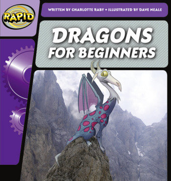 Rapid Phonics Step 2: Dragons for Beginners (Non-fiction) Raby Charlotte