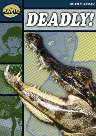 Rapid Reading: Deadly (Stage 6 Level 6B) Helen Chapman