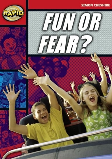 Rapid Reading: Fun or Fear? (Stage 5, Level 5A) Cheshire Simon