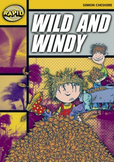 Rapid Reading: Wild and Windy (Stage 4, Level 4A) Cheshire Simon