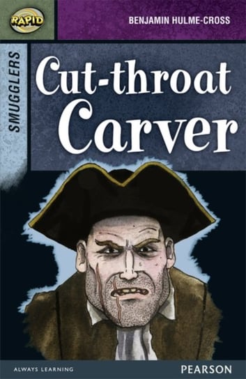 Rapid Stage 8 Set B: Smugglers: Cut-throat Carver Opracowanie zbiorowe