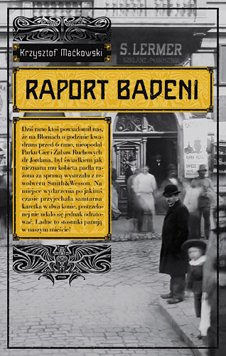 Raport Badeni Maćkowski Krzysztof