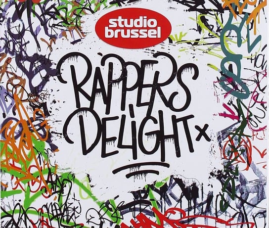 Rapper's Delight Xzibit, Wu-Tang Clan, LL Cool J, N.W.A, Warren G., Eric B & Rakim, KRS-One, Busta Rhymes, A Tribe Called Quest, Delinquent Habits, Snoop Dogg, Ice Cube