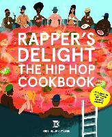Rappers Delight - Hip Hop Cookbook Inniss Joseph, Miller Ralph, Stadden Peter