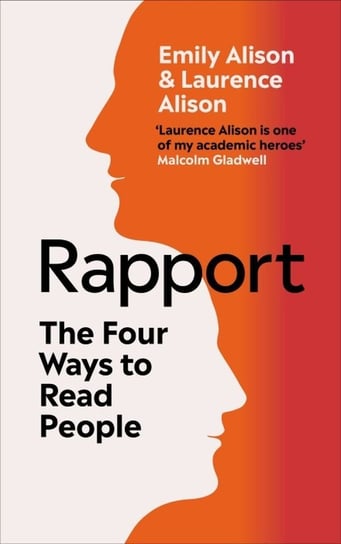 Rapport. The Four Ways to Read People Alison Emily, Alison Laurence