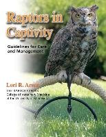 Raptors in Captivity Arent Lori R.