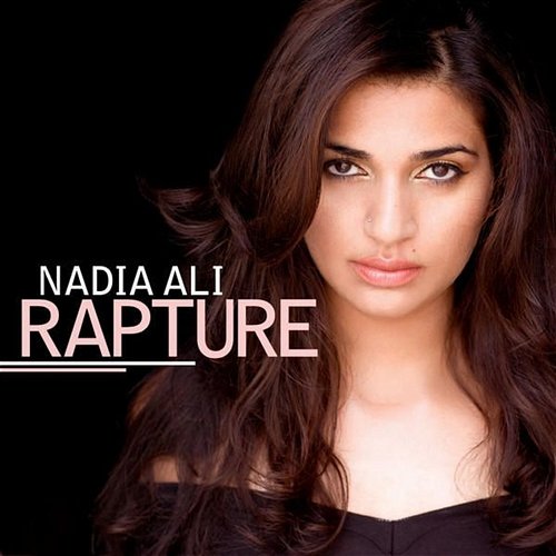 Rapture Nadia Ali