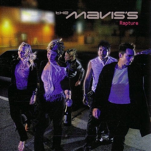 Rapture The Mavis'S