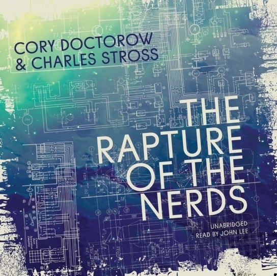 Rapture of the Nerds Stross Charles, Doctorow Cory