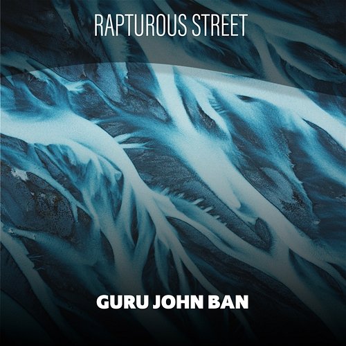 Rapturous Street Guru John Ban