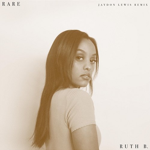Rare Ruth B.