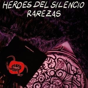 Rarezas Heroes Del Silencio