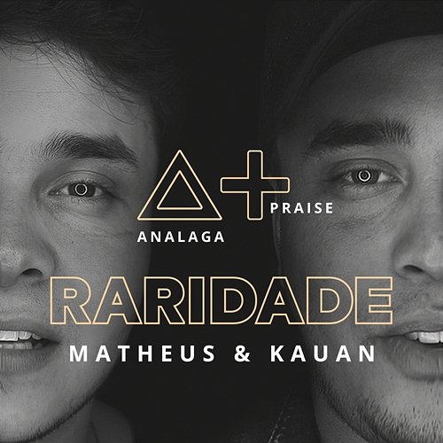 Raridade Analaga feat. Matheus & Kauan