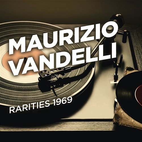 Rarities 1969 Maurizio Vandelli