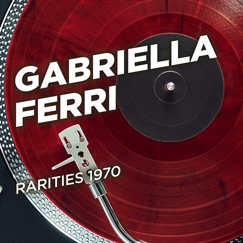 Rarities 1970 Gabriella Ferri