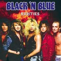Rarities (Remastered) Black N Blue
