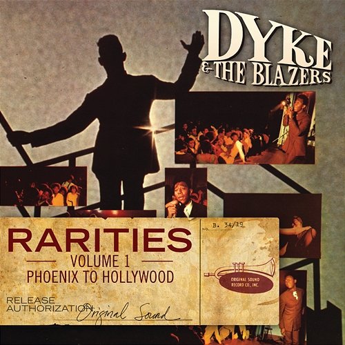 Rarities Volume 1 - Phoenix to Hollywood Dyke & The Blazers