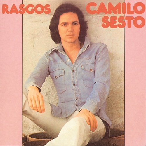 Rasgos Camilo Sesto